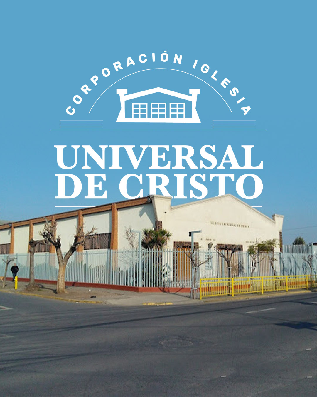 iglesia Universal de Cristo